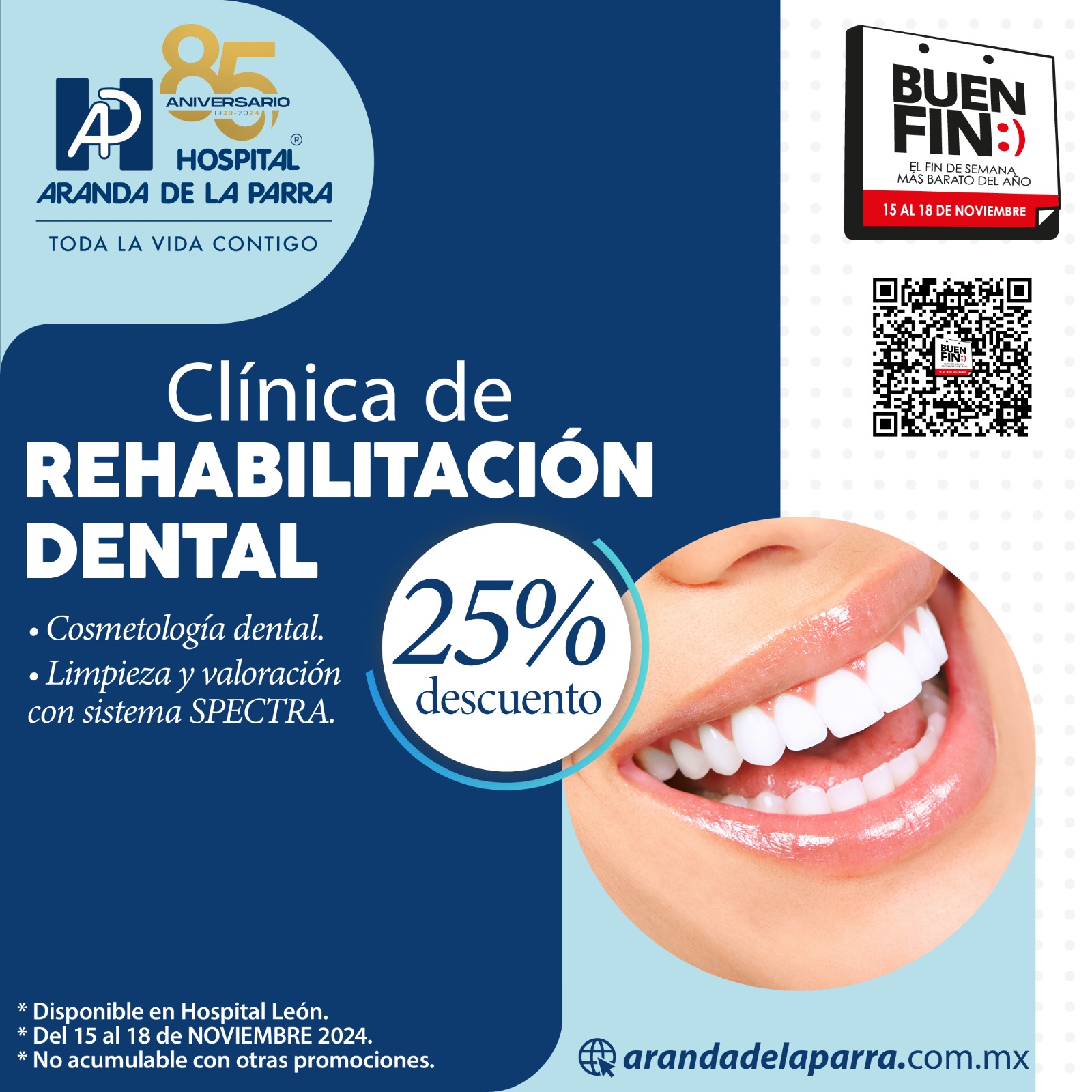 ¡Celebra el 85 Aniversario del Hospital Aranda de la Parra con 25% de Descuento en Rehabilitación Dental!